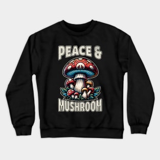 Peace & Mushroom Crewneck Sweatshirt